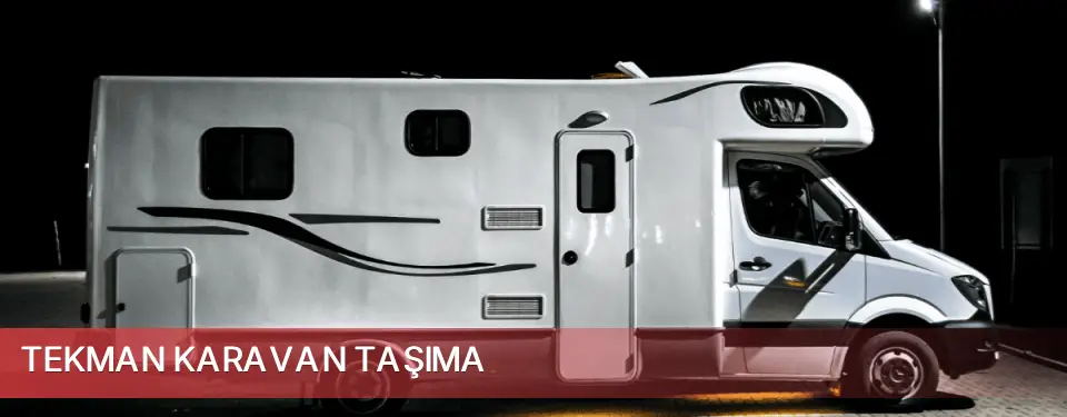 Tekman İlçemi Karavan Taşıma